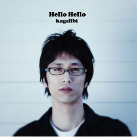 2nd album『Hello Hello』